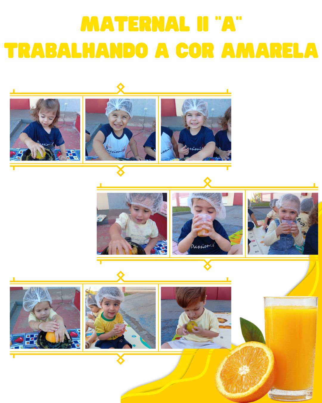 Maternal II A - Trabalhando a cor amarela Col�gio Passionista S�o Jos�